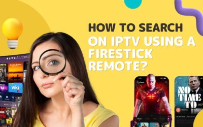 How to Search on IPTV Using a Firestick Remote?