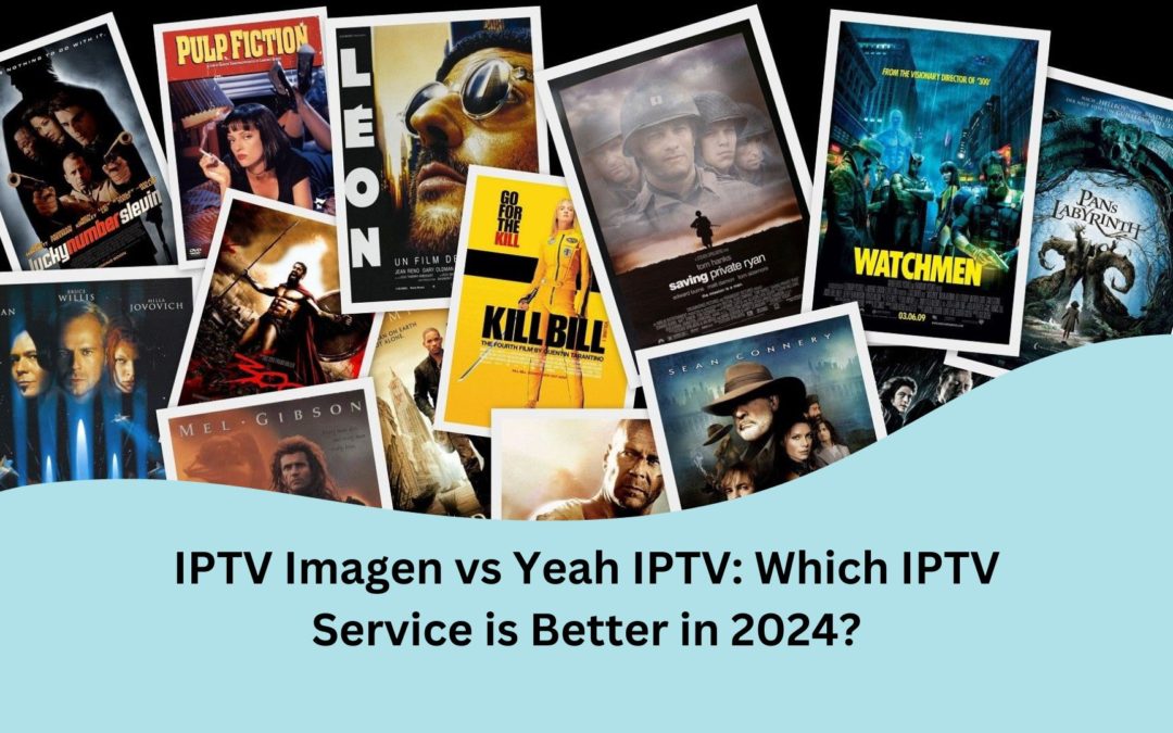 IPTV Imagen vs Yeah IPTV