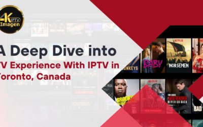 A Deep Dive into TV Experience With IPTV in Toronto, Canada